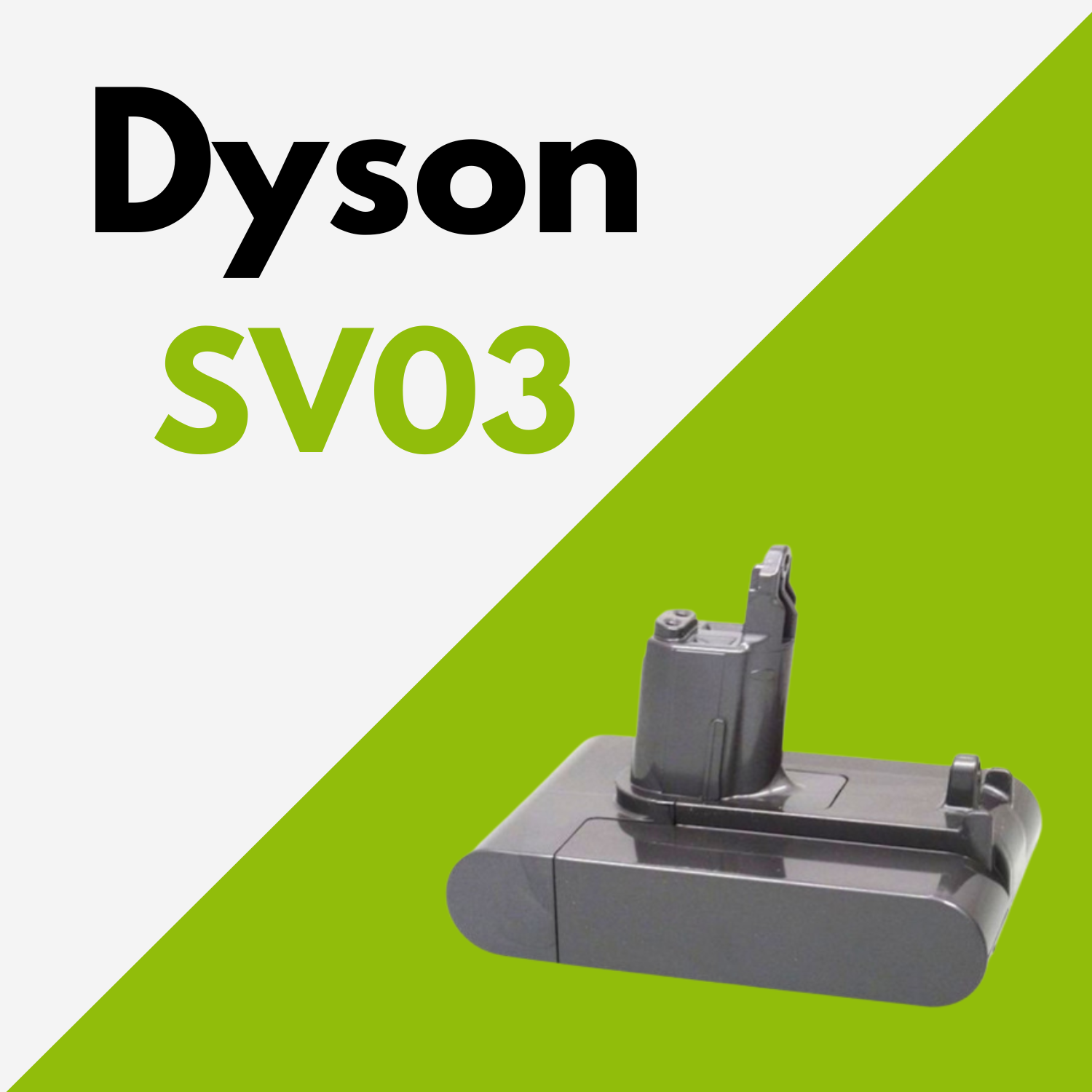 Batterie pour aspirateur Dyson SV03 