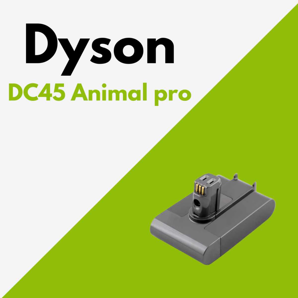 Batterie dyson dc45 animal pro
